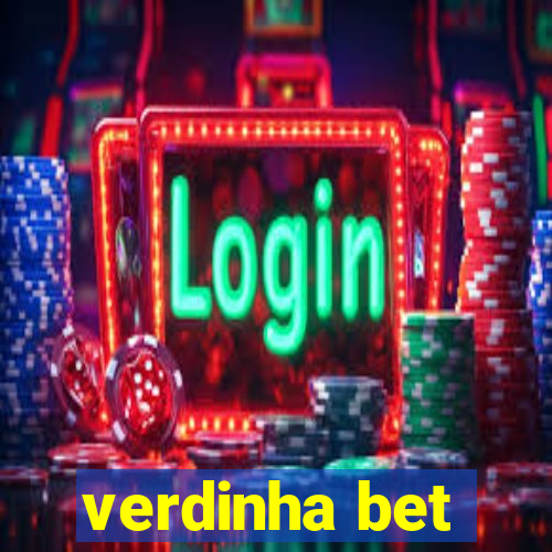 verdinha bet